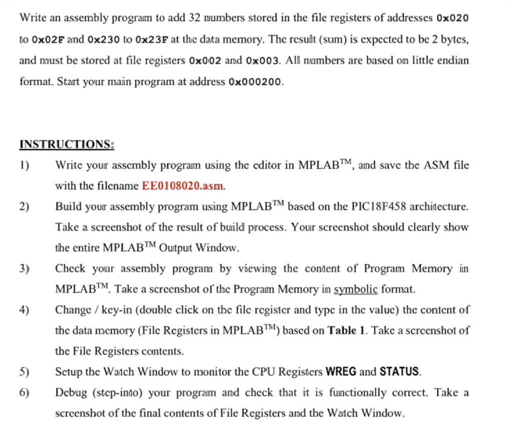 Solved Write an assembly program to add 32 numbers stored in | Chegg.com
