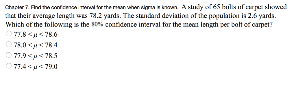 Solved Chapter 7. Find the confidence interval for the mean | Chegg.com