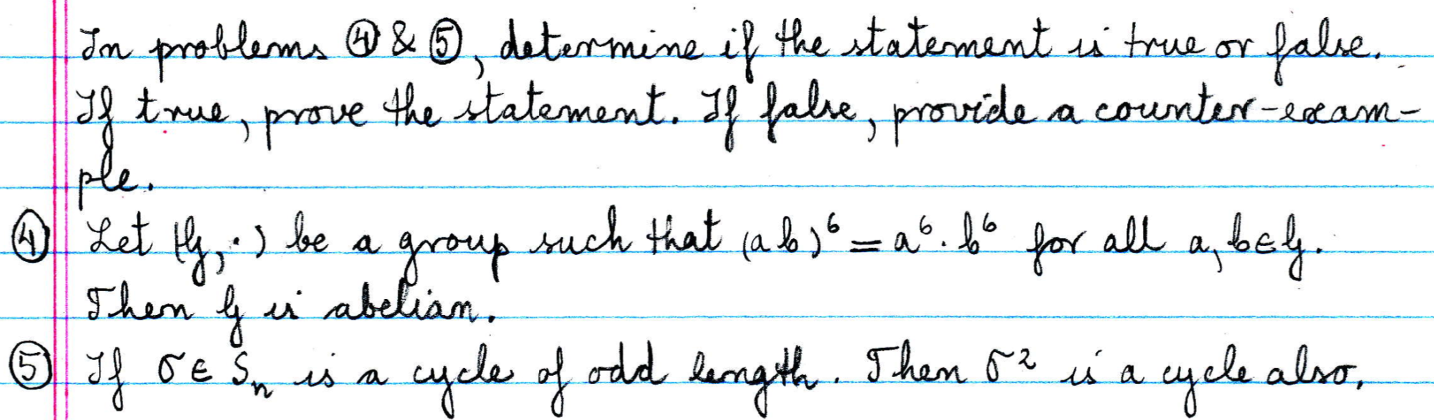 Solved In problems 6 & ② determine if the statement is true | Chegg.com