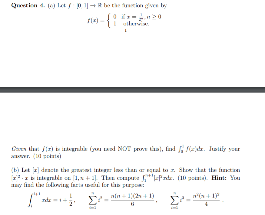 Solved Question 4 A Let F 0 1 R Be The Function Chegg Com