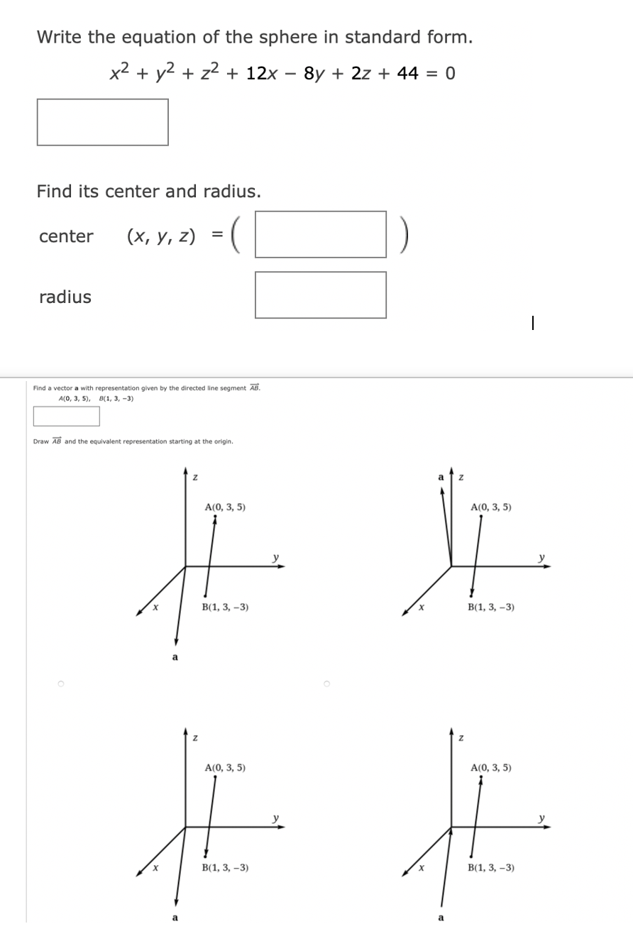 Solved Write the equation of the sphere in standard form. x2 | Chegg.com
