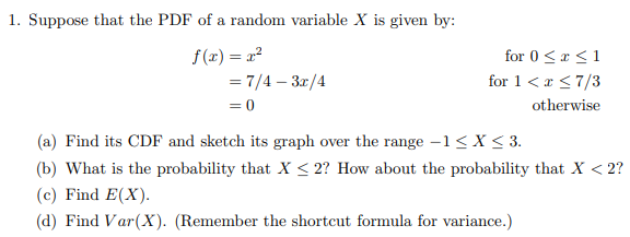 Solved Suppose That The Pdf Of A Random Variable X Is Chegg Com