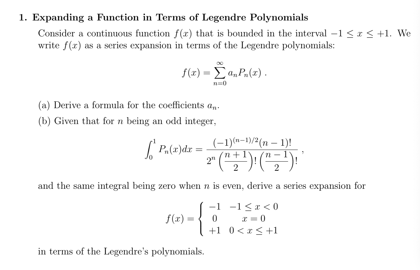 Solved 1. Expanding a Function in Terms of Legendre | Chegg.com