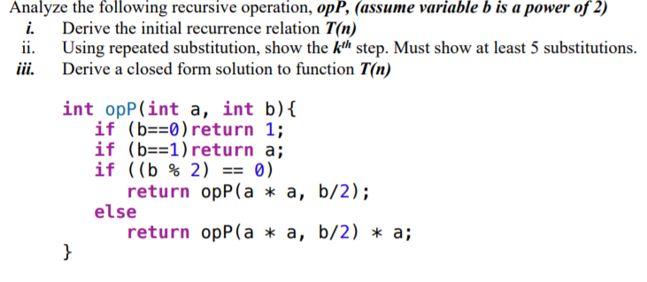 Solved Analyze the following recursive operation, opP, | Chegg.com