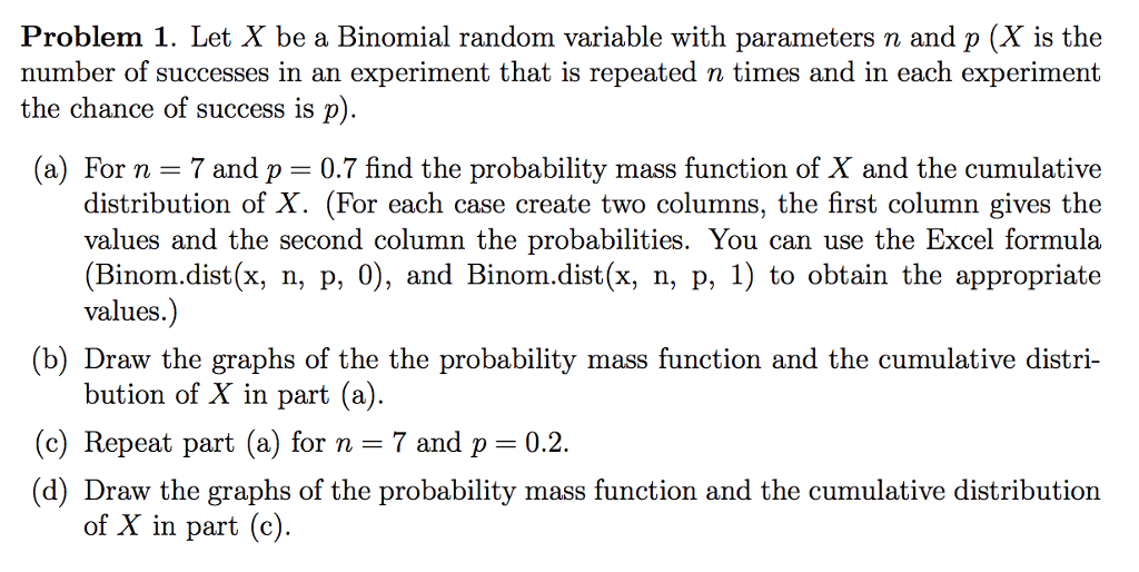 Solved Problem 1. Let X be a Binomial random variable with | Chegg.com