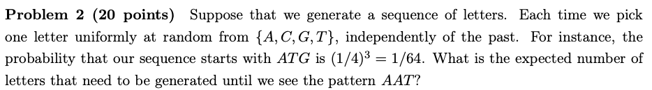 Solved Problem 2 (20 points) Suppose that we generate a | Chegg.com