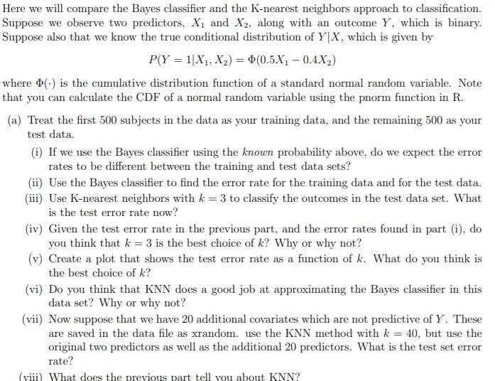 Here We Will Compare The Bayes Classifier And The | Chegg.com