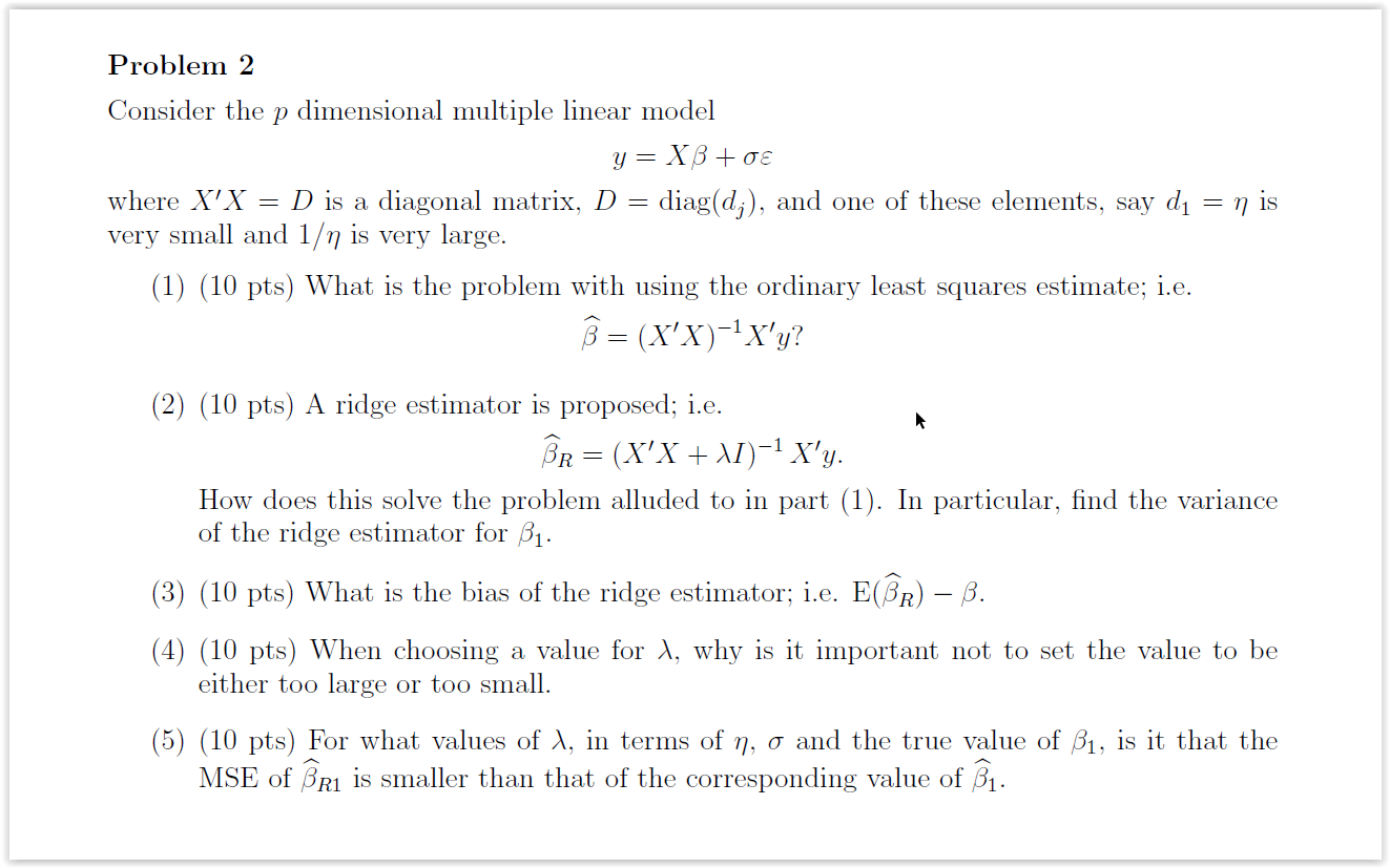 Solved Consider the p dimensional multiple linear model | Chegg.com