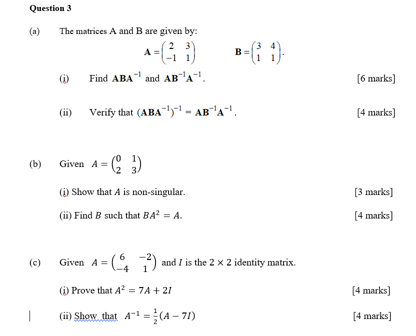 Solved Question 3 (a) The Matrices A And B Are Given By: 2 3 | Chegg.com