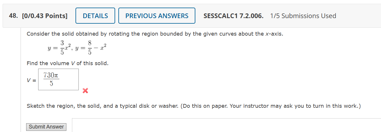 Solved Consider the solid obtained by rotating the region | Chegg.com