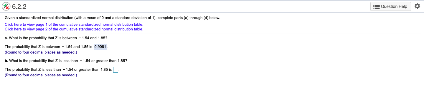 Solved 6.2.2 Question Help O Given standardized normal | Chegg.com