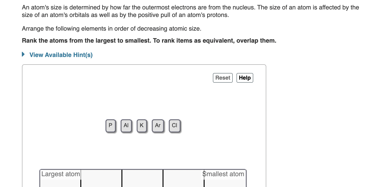 Solved An Atom S Size Is Determined By How Far The Outermost Chegg