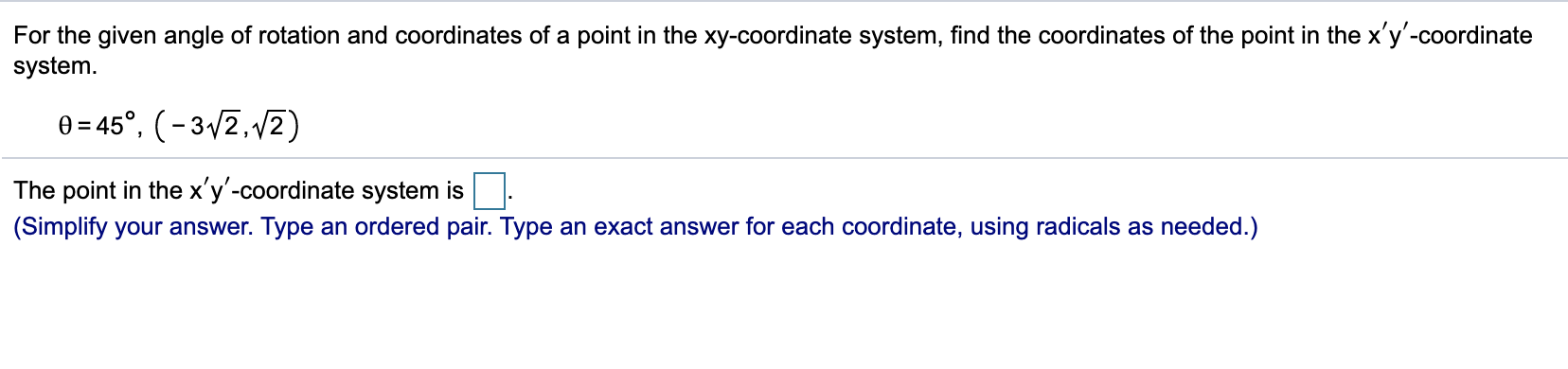 Solved For the given angle of rotation and coordinates of a | Chegg.com