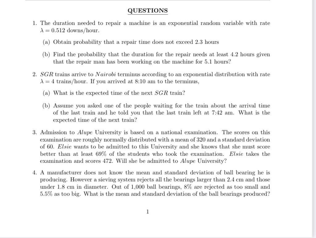 Solved 1. The duration needed to repair a machine is an