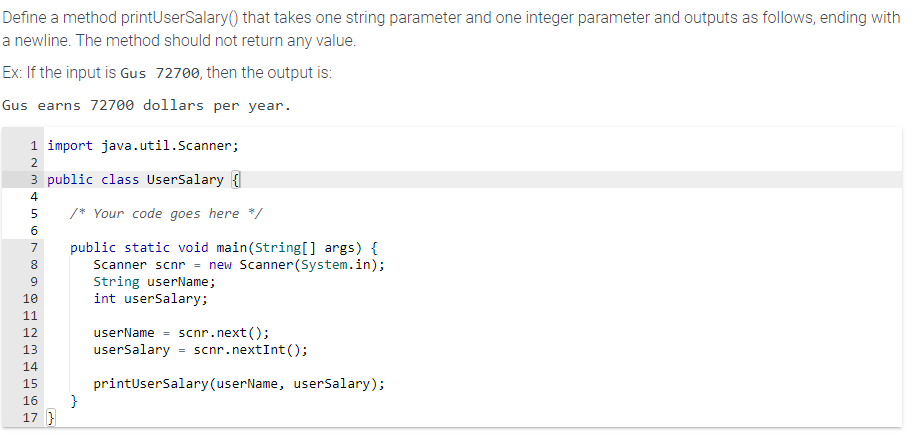 Define a method printUserSalary() that takes one | Chegg.com