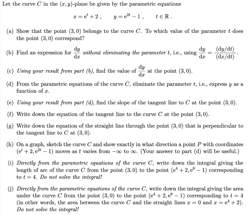 Solved Let The Curve C In The X Y Plane Be Given By Th Chegg Com