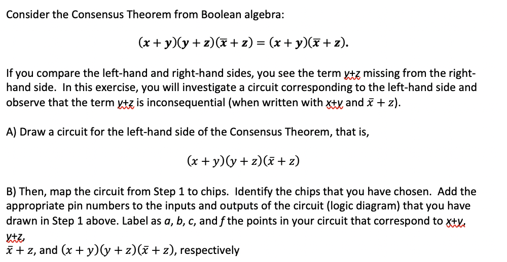 Solved Consider The Consensus Theorem From Boolean Algebra: | Chegg.com