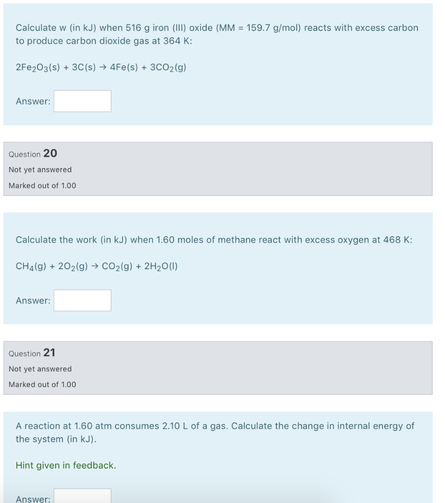 Solved Calculate W in KJ When 516 G Iron III Oxide MM Chegg