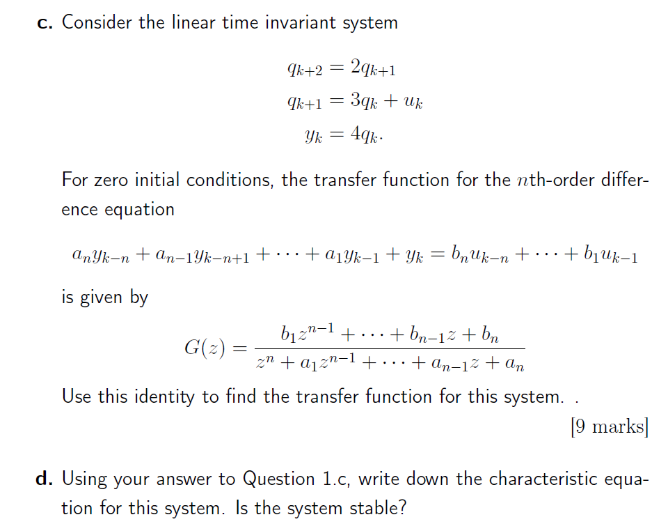 Solved c. Consider the linear time invariant system Ik+2 = | Chegg.com