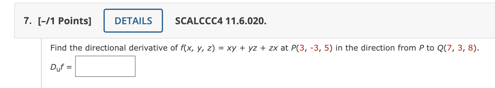 Solved Find The Directional Derivative Of F X Y Z Xy Yz Zx