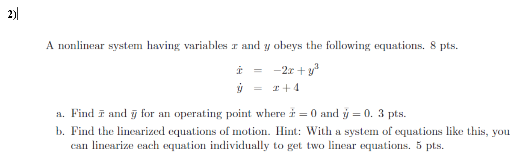 Solved 2 A Nonlinear System Having Variables R And Y Obe Chegg Com