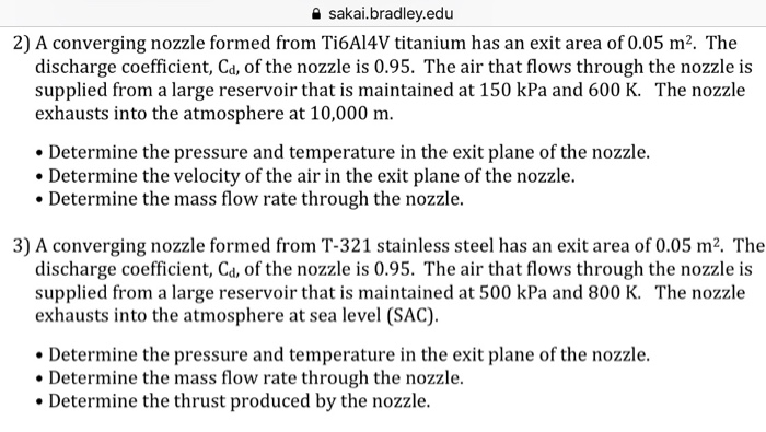Solved sakai.bradley.edu 2) A converging nozzle formed from | Chegg.com