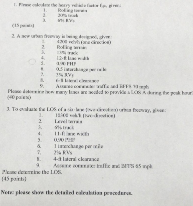 Solved 1. Please calculate the heavy vehicle factor firv,