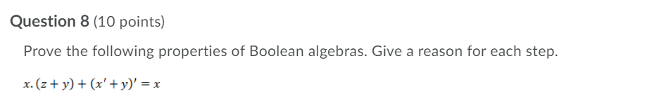 Solved Question 8 (10 points) Prove the following properties | Chegg.com