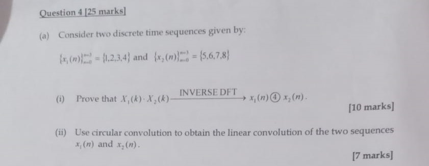 Solved (a) Consider two discrete time sequences given by: | Chegg.com