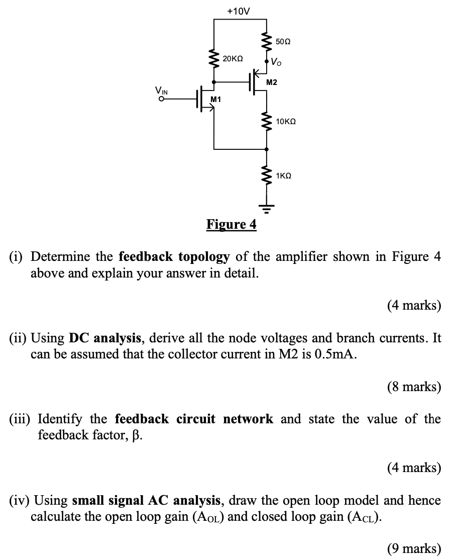 Solved A Feedback Amplifier Is Shown In Figure4 Below, | Chegg.com