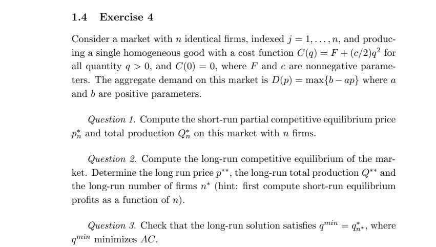 Solved 1.4 Exercise 4 Consider A Market With N Identical | Chegg.com