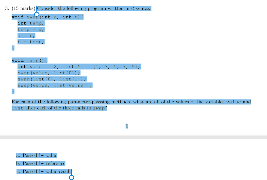 Solved 3. (15 marks) Consider the following program written | Chegg.com