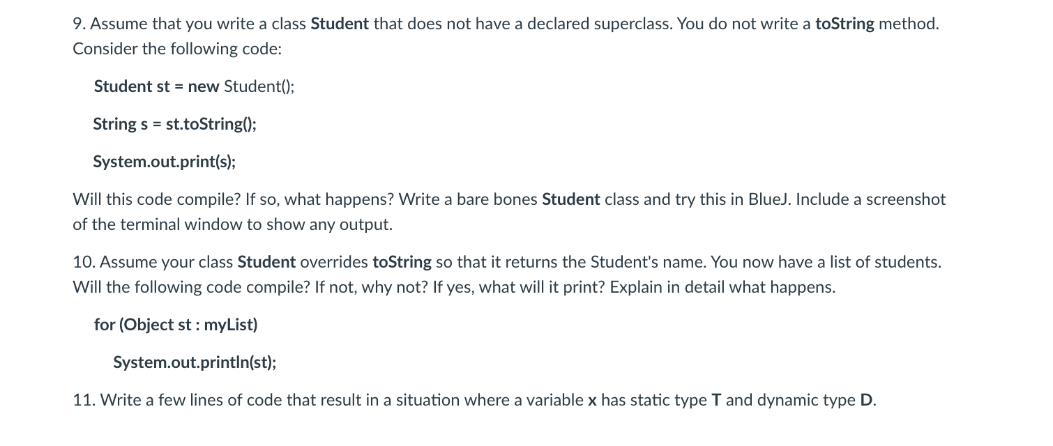 Solved 9. Assume that you write a class Student that does | Chegg.com