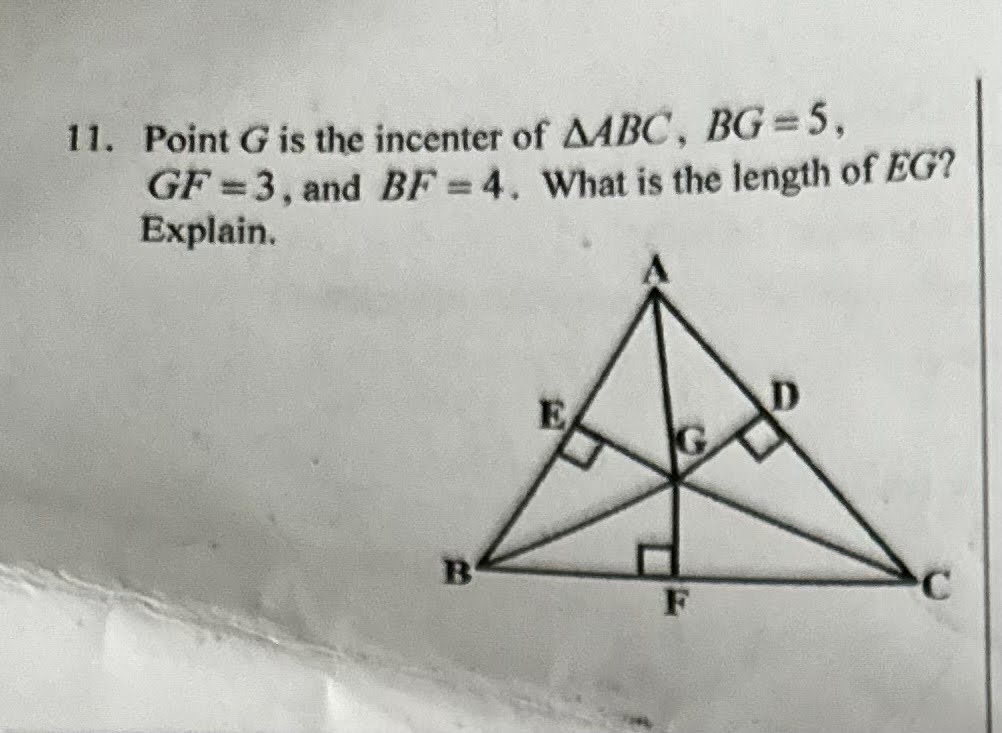 Solved Point G ﻿is the incenter of ????ABC,BG=5,GF=3, ﻿and | Chegg.com