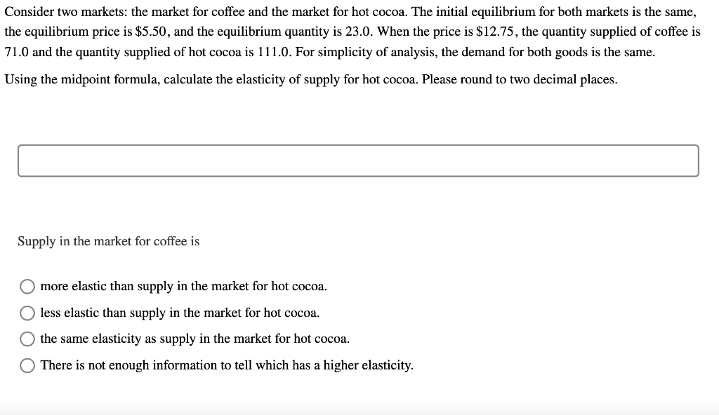 Solved Consider two markets the market for coffee and the