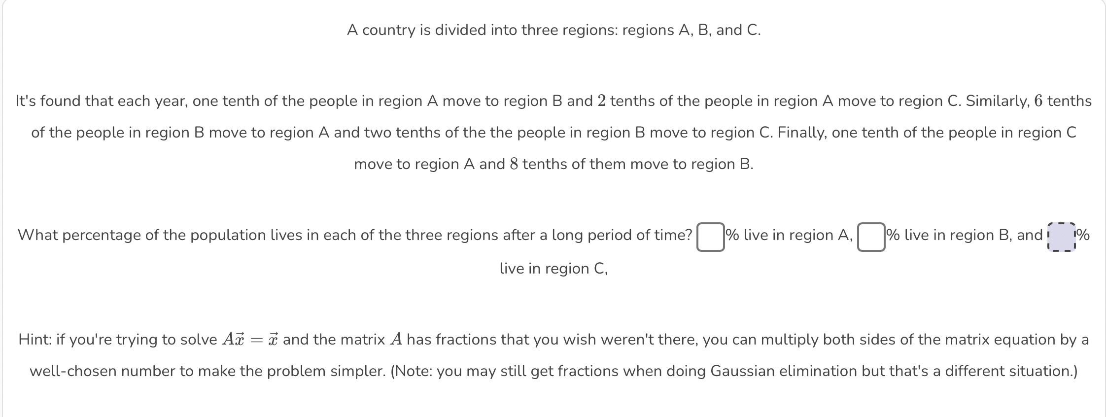 Solved A country is divided into three regions: regions A,B, | Chegg.com