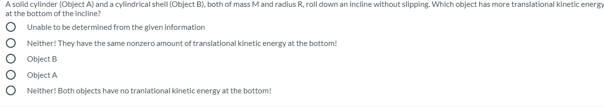 Solved A solid cylinder (Object A) and a cylindrical shell | Chegg.com