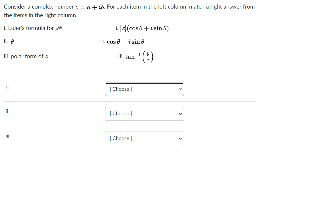 Solved Consider A Complex Number 2 = A + Ib. For Each Item | Chegg.com