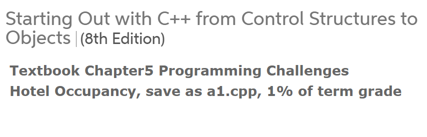 Starting Out with C++ from Control Structures to | Chegg.com