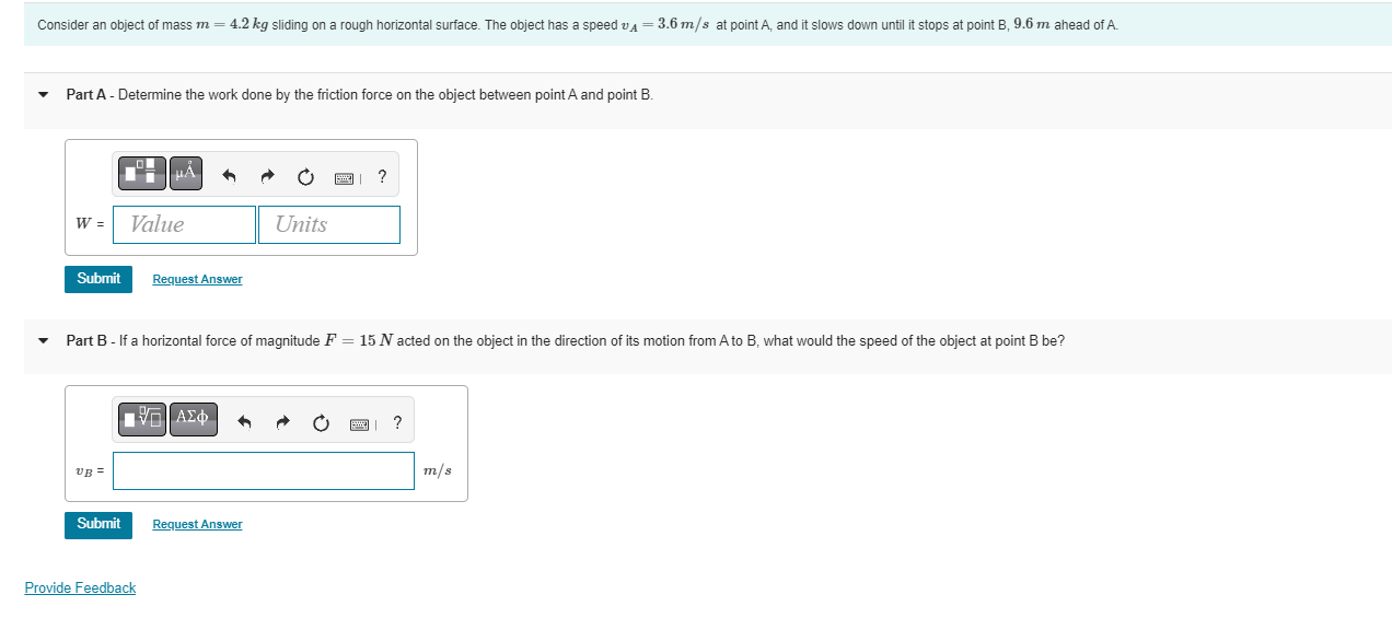 Solved Consider an object of mass m=4.2 kg sliding on a | Chegg.com