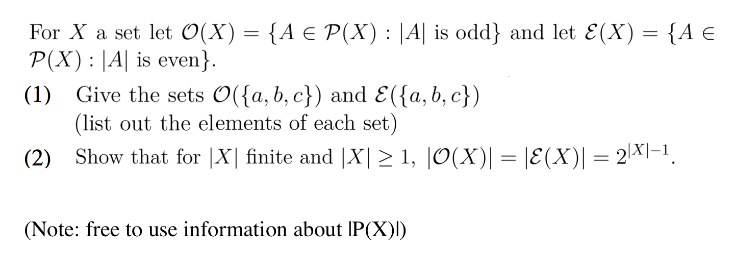 Solved For X A Set Let O X A E P X A Is Odd And Chegg Com