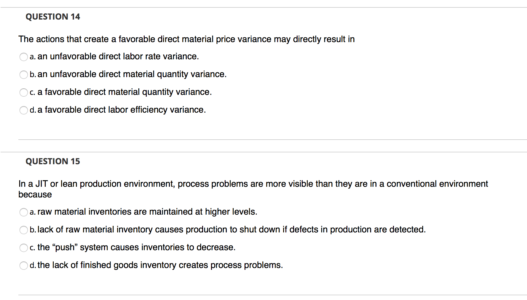 Solved QUESTION 14 The actions that create a favorable | Chegg.com