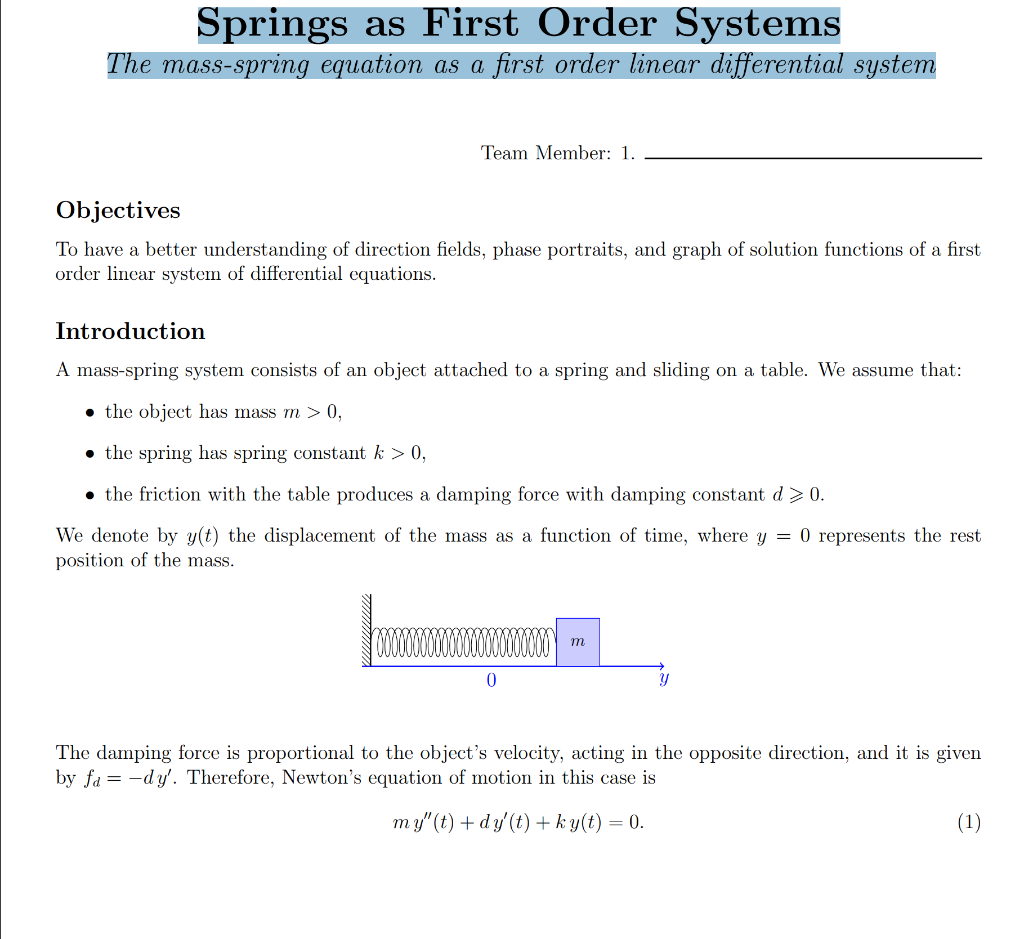 Springs as First Order Systems The mass-spring | Chegg.com