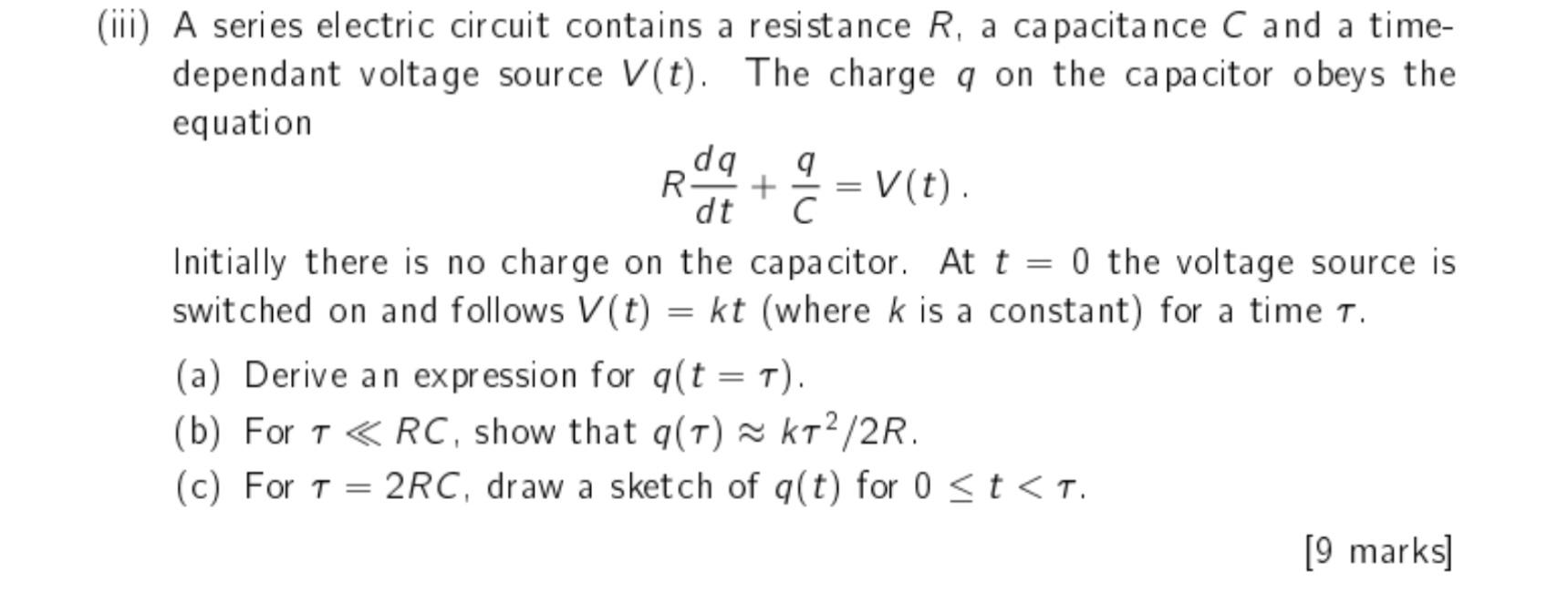 (iii) A series electric circuit contains a resistance