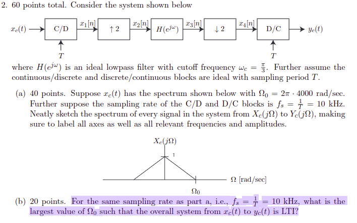 Solved 2. 60 points total. Consider the system shown below | Chegg.com
