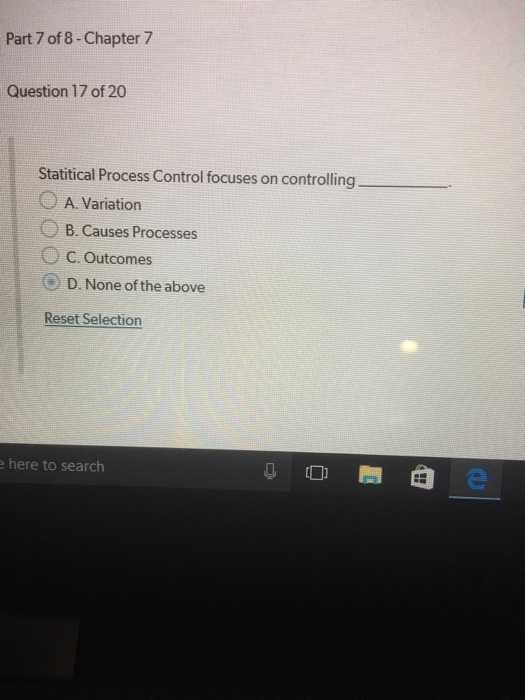 Solved Statitical Process Control Focuses On Controlling | Chegg.com