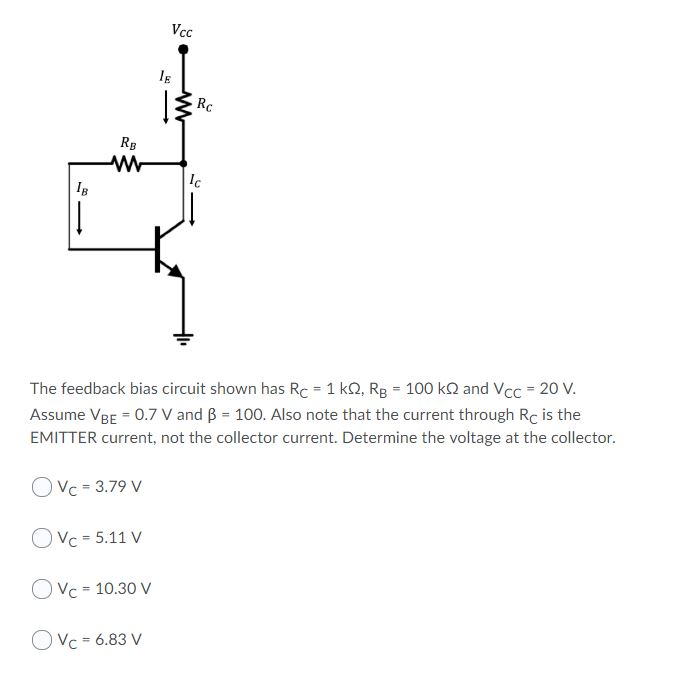 Solved The feedback bias circuit shown has Rc = 1 k12, RB =