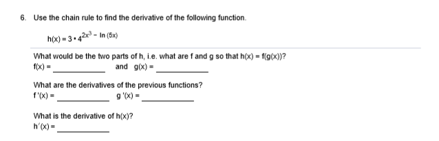 Solved 6. Use the chain rule to find the derivative of the | Chegg.com