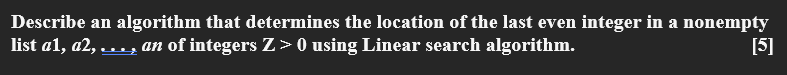 Solved Describe an algorithm that determines the location of | Chegg.com