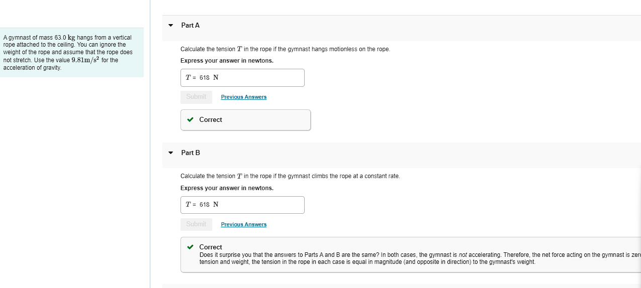 Solved Part CCalculate the tension T ﻿in the rope if the | Chegg.com